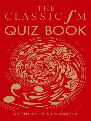cover image of The Classic FM Quiz Book